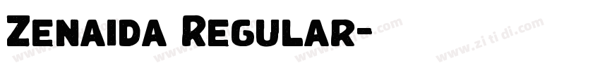 Zenaida Regular字体转换